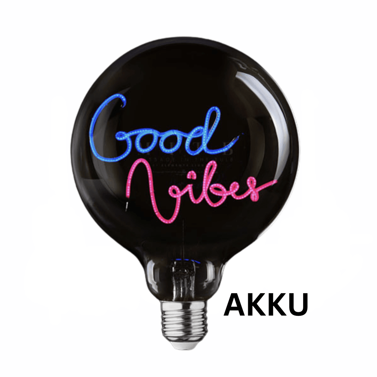 AKKU Statement Bulb - Good Vibes